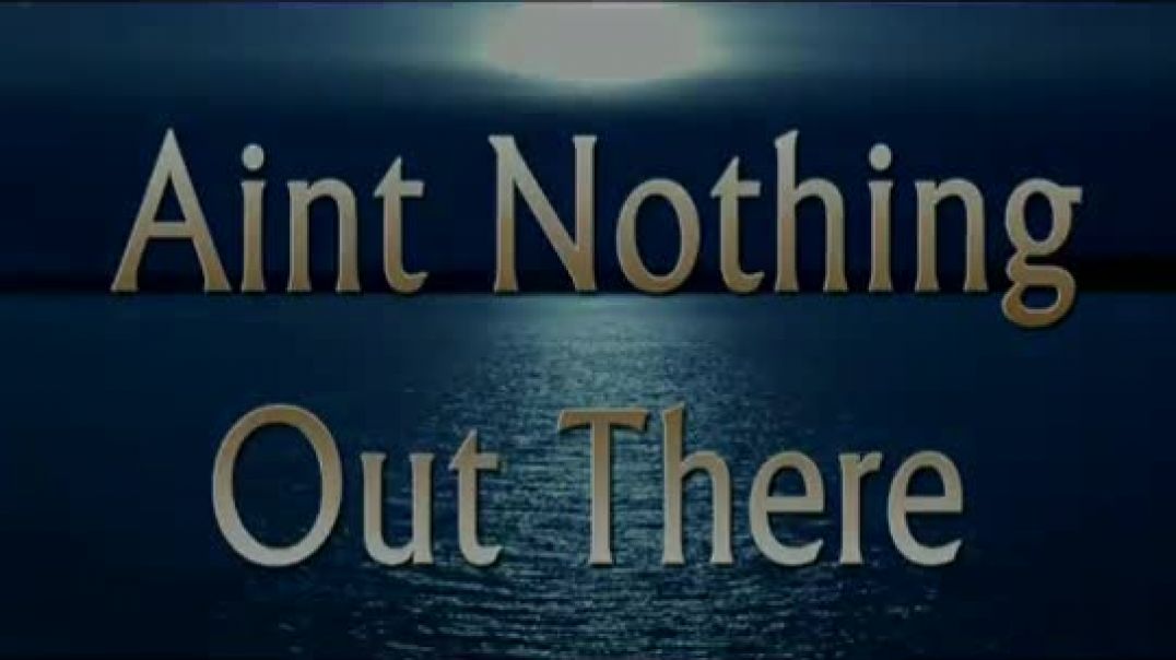Aint Nothing Out There (Hebrew Israelite Song)